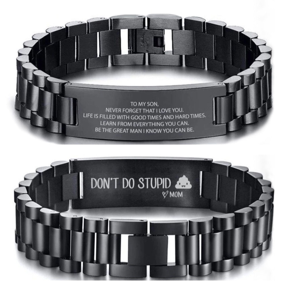 Don’t Do Stupid Sh*t - Heartfelt Bracelet for Son from Mom