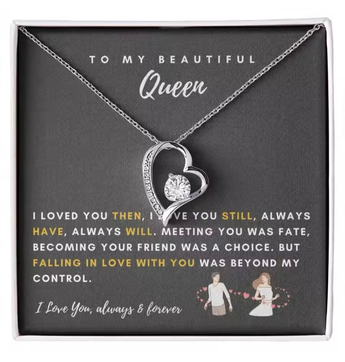To My Queen - Love Heart Necklace - Love You Always Message Card Gift