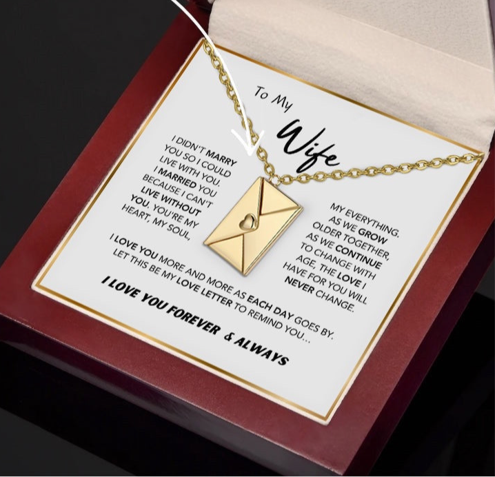 To My Wife - Love Letter Necklace - I Love You More Gift from Husband