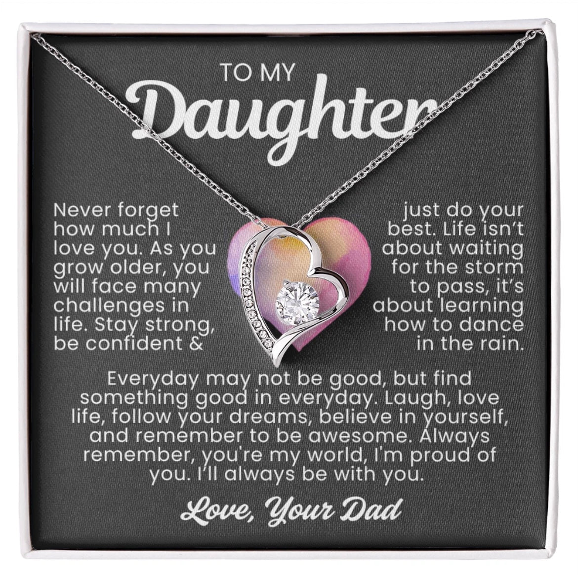 To My Daughter Necklace from Dad - Love Heart Necklace - You Are My World Message Card Gift