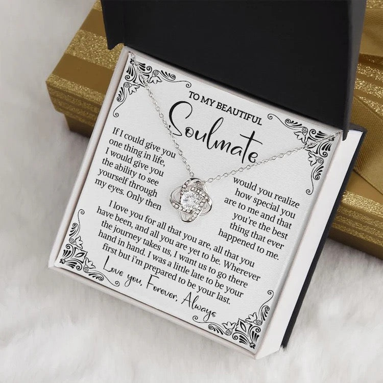 To My Soulmate Necklace - Love Knot Necklace - You Are The Best Thing Message Card Gift