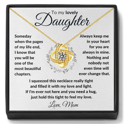 To My Daughter from Mom - Love Knot Necklace Gift - You Are Always In My Heart
