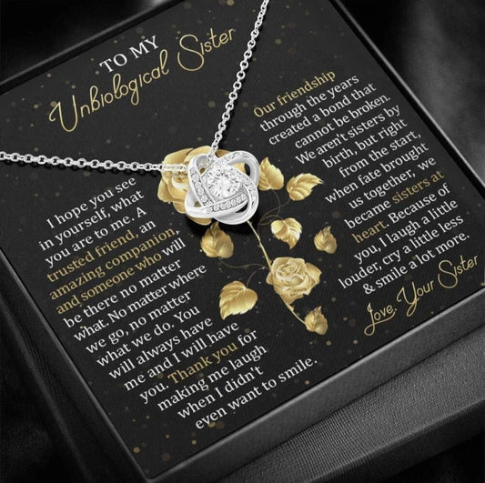 To My Unbiological Sister - Love Knot Necklace - Sisters at Heart Message Card Gift