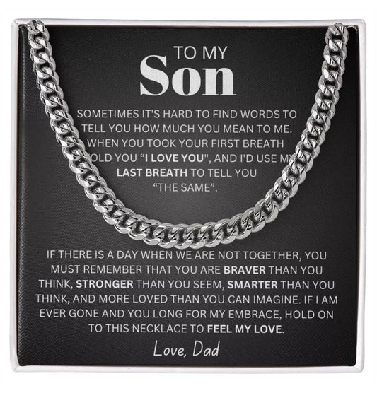 To My Son - Cuban Link Necklace - You Are More Loved Than You Know Gift