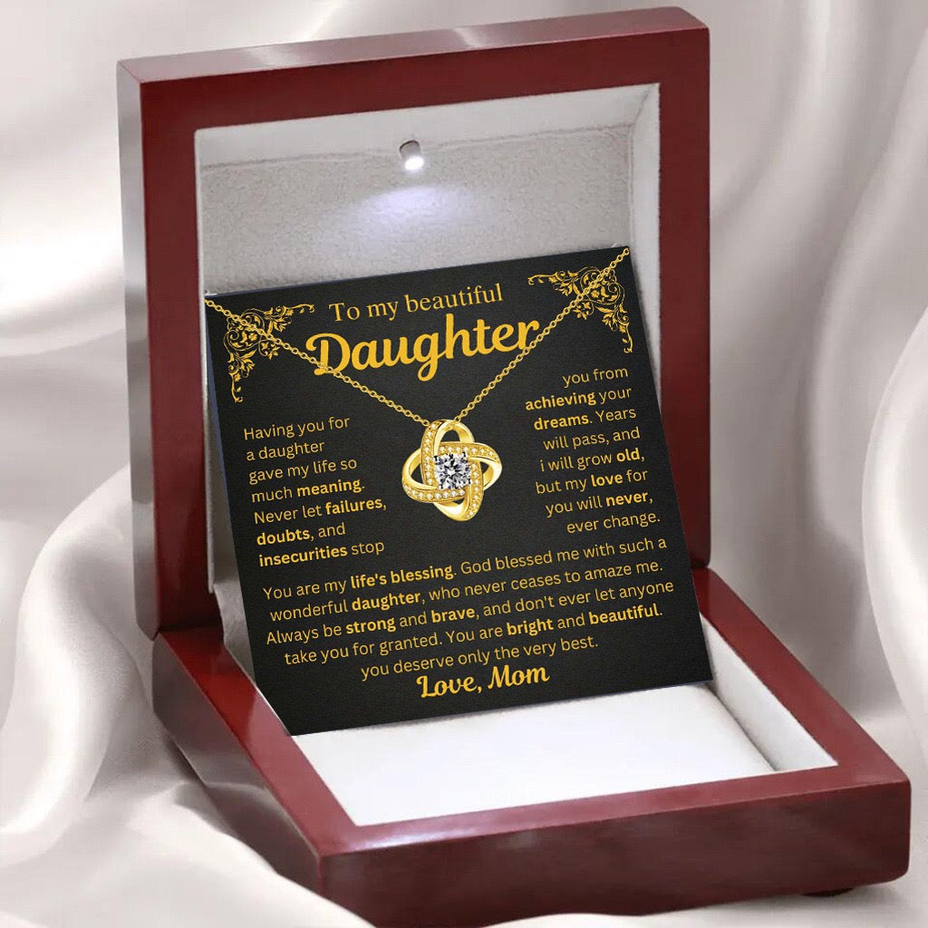 To My Daughter from Mom - Love Knot Necklace - You Are My Life’s Blessing Gift