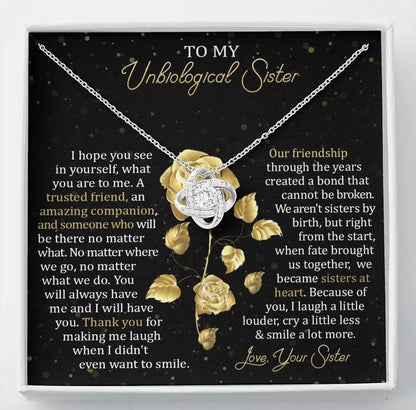 To My Unbiological Sister - Love Knot Necklace - Sisters at Heart Message Card Gift