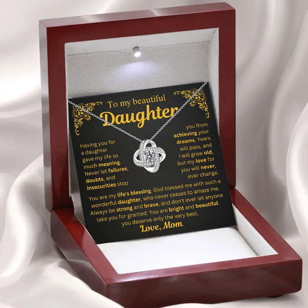 To My Daughter from Mom - Love Knot Necklace - You Are My Life’s Blessing Gift