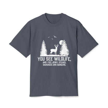 I see Jerky, Stakes, Sausages And Burgers - Funny Hunter T-Shirt