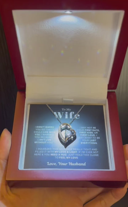 To My Wife - Love Heart Necklace - Can't Live Without You Valentine's Day Gift