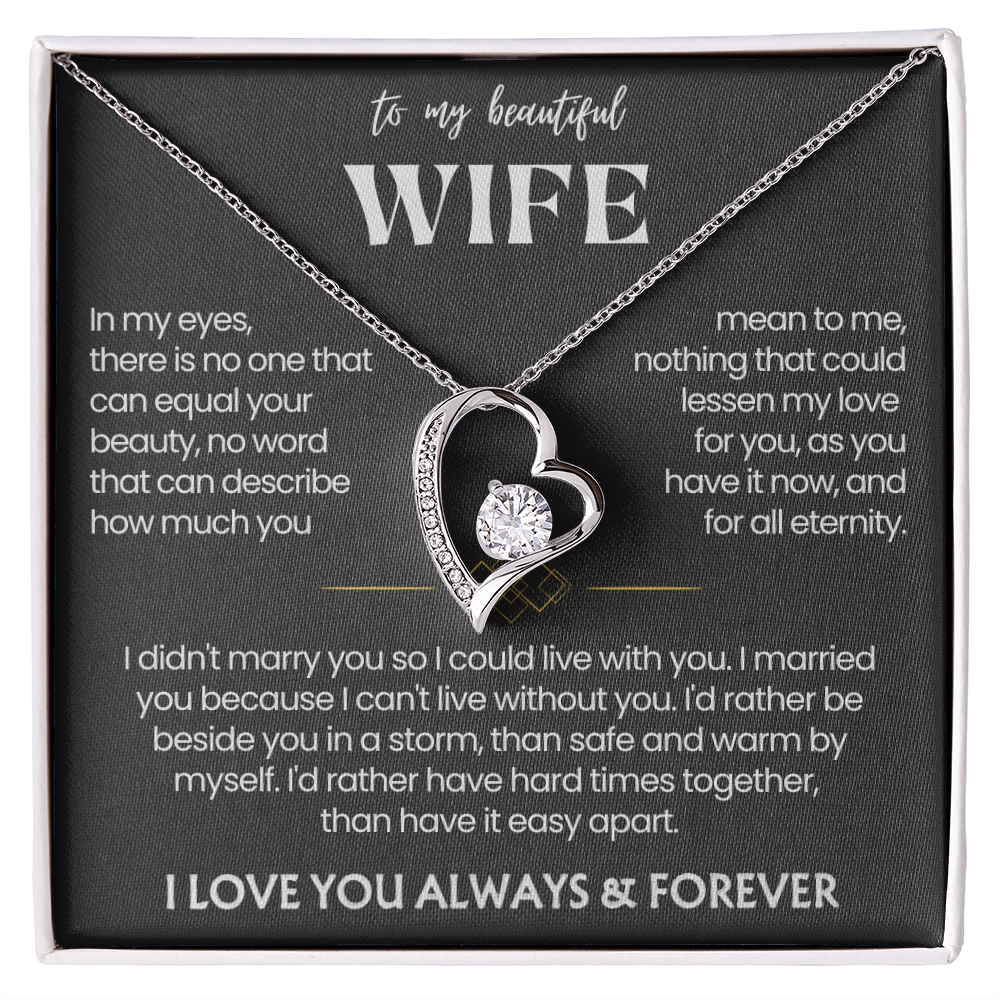 To My Wife - Love Heart Necklace - I'd Rather Be Beside You Message Card Gift from Husband