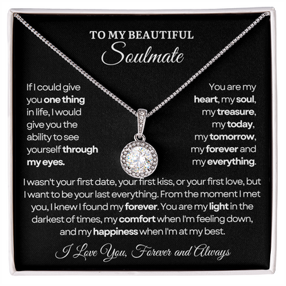 To My Soulmate Necklace - Eternal Love Necklace - Love You Forever Message Card Gift
