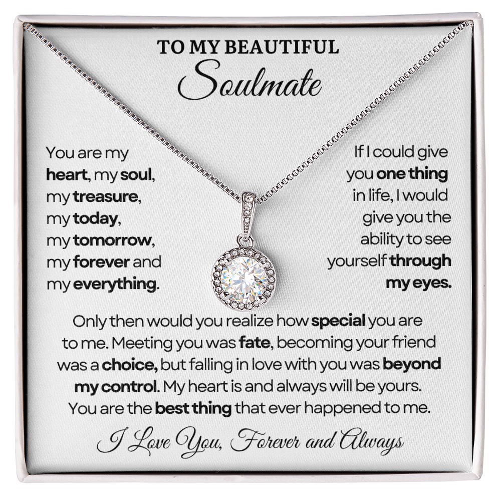 To My Soulmate Necklace - Eternal Love Necklace - You Are The Best Thing Message Card Gift