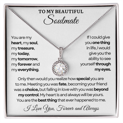 To My Soulmate Necklace - Eternal Love Necklace - You Are The Best Thing Message Card Gift