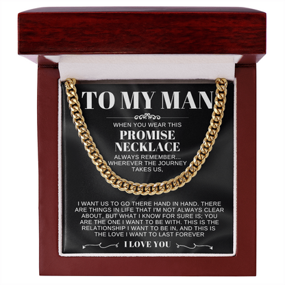 To My Man - Cuban Link Promise Necklace - I Love You Message Card Gift