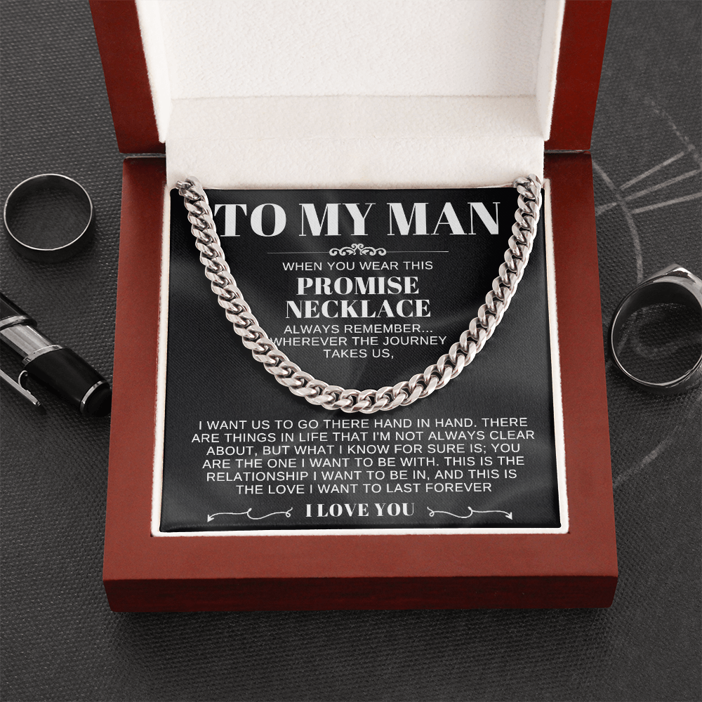 To My Man - Cuban Link Promise Necklace - I Love You Message Card Gift