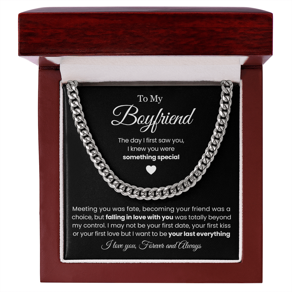 To My Boyfriend - Cuban Link Necklace - Be Your Last Everything Gift