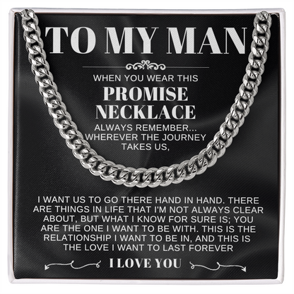 To My Man - Cuban Link Promise Necklace - I Love You Message Card Gift