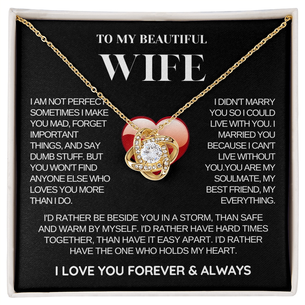 To My Wife - Love Knot Necklace - Rather Beside You Message Card Gift