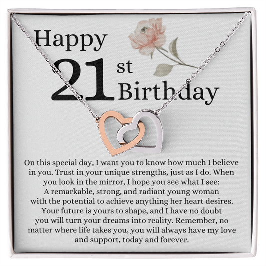 Happy 21st Birthday - Linked Hearts Necklace - I Believe in You Message Card Gift