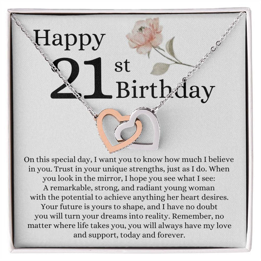 Happy 21st Birthday - Linked Hearts Necklace - I Believe in You Message Card Gift