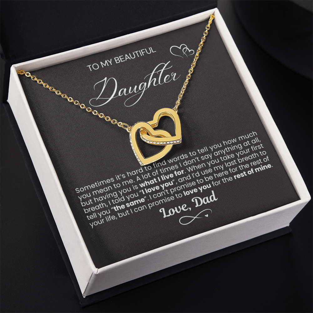 To My Daughter - Linked Hearts Necklace - You Are What I Live For Message Card Gift