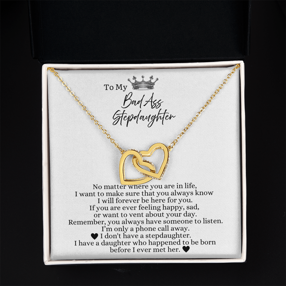 To My Bad Ass Stepdaughter - Linked Heart Necklace - I Will Always Be Here For You Gift