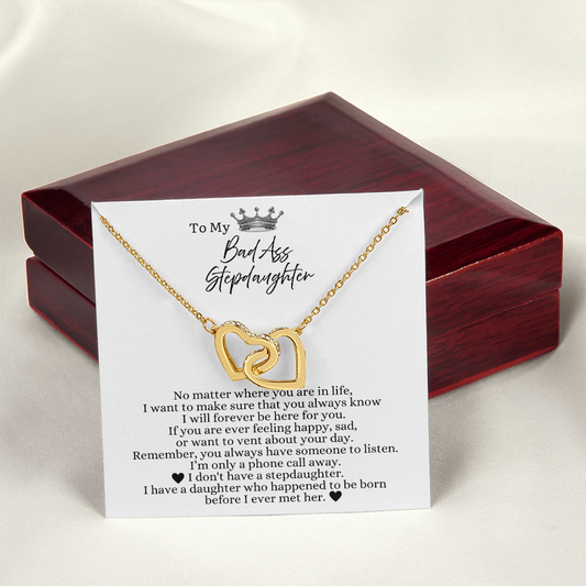 To My Bad Ass Stepdaughter - Linked Heart Necklace - I Will Always Be Here For You Gift