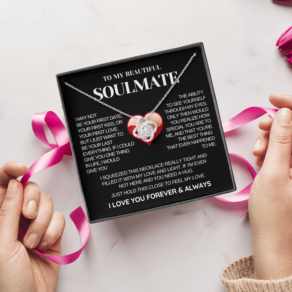 To My Soulmate Necklace - Love Knot Necklace - Rather Be Beside You Message Card Gift