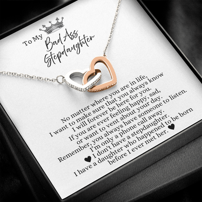 To My Bad Ass Stepdaughter - Linked Heart Necklace - I Will Always Be Here For You Gift