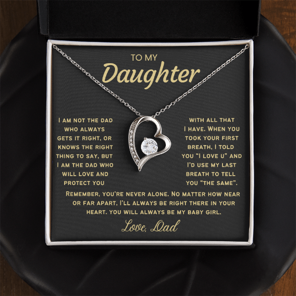 Always Right There In Your Heart - Necklace for Daughter from Dad