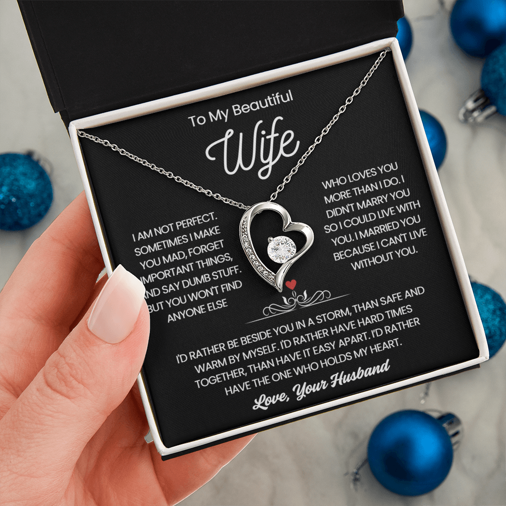 To My Wife Necklace - Love Heart Necklace - Rather Be Beside You Message Card Gift