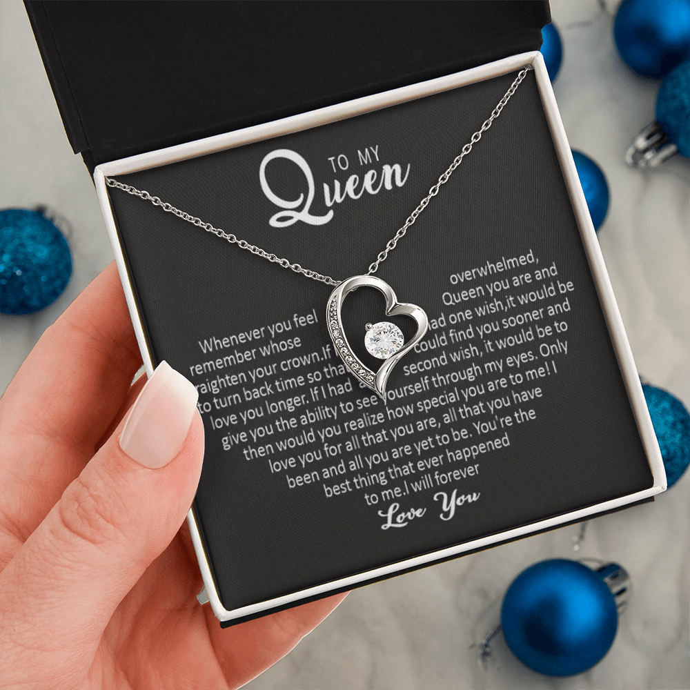 To My Queen - Love Heart Necklace - Love You Forever Message Card Gift