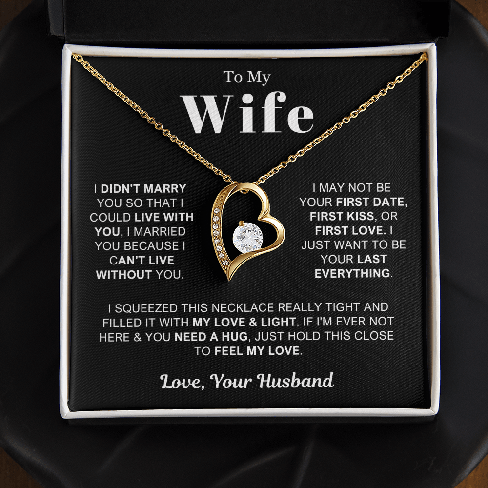 To My Wife - Love Heart Necklace - Can't Live Without You Valentine's Day Gift