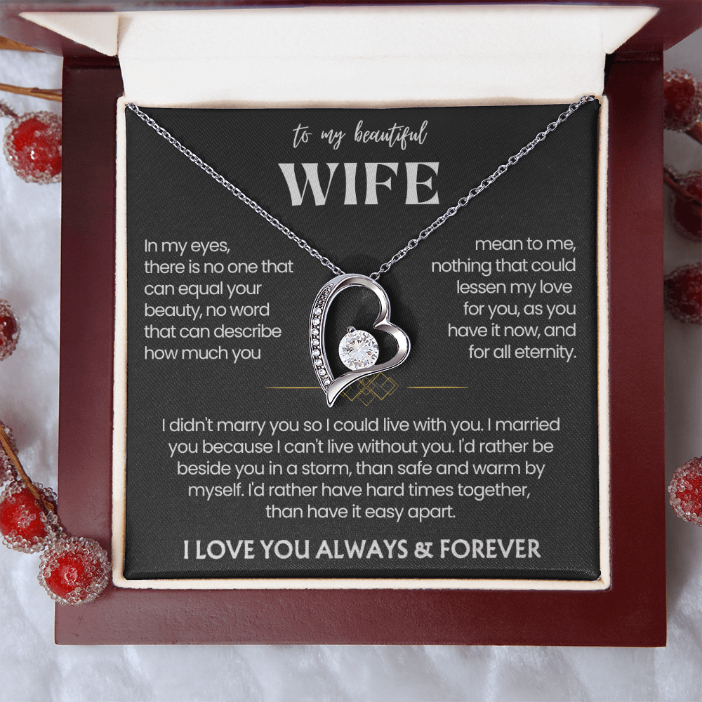 To My Wife - Love Heart Necklace - I'd Rather Be Beside You Message Card Gift from Husband