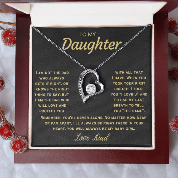 Always Right There In Your Heart - Necklace for Daughter from Dad