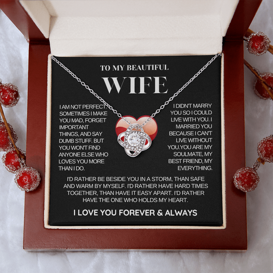 To My Wife - Love Knot Necklace - Rather Beside You Message Card Gift