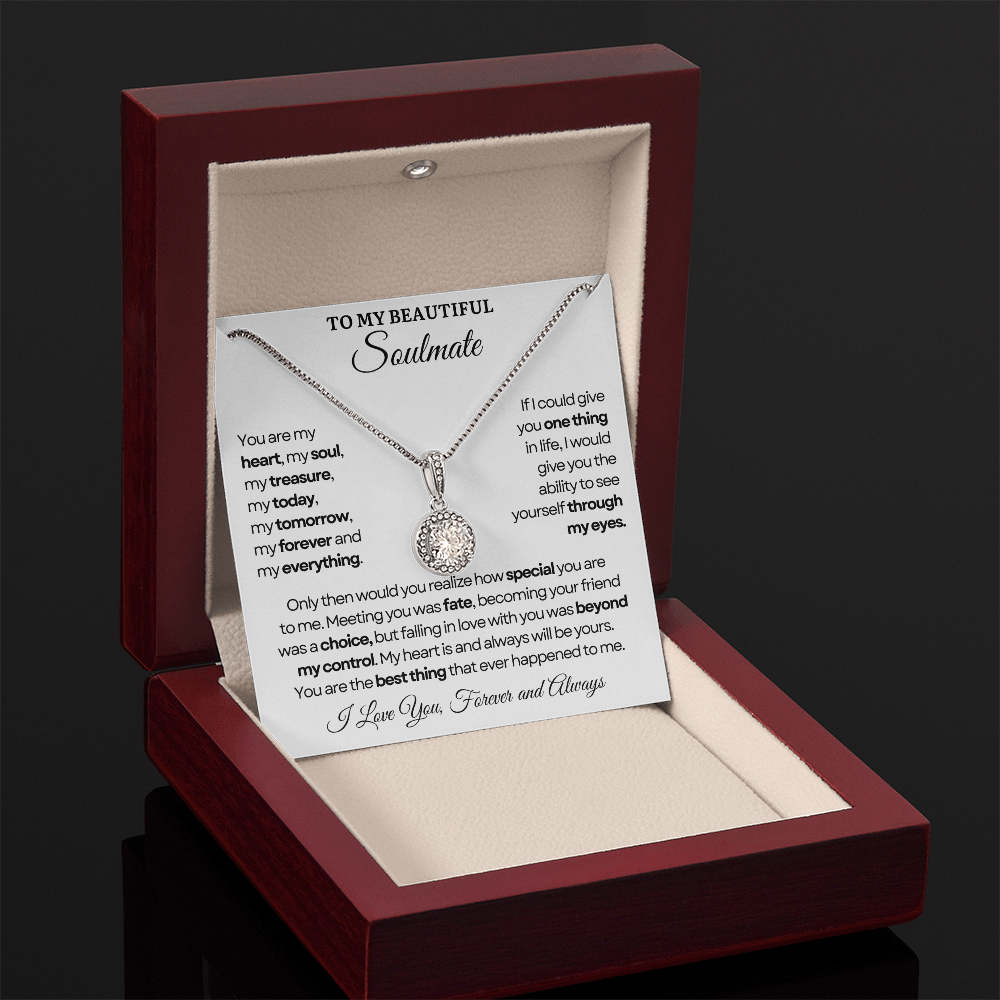 To My Soulmate Necklace - Eternal Love Necklace - You Are The Best Thing Message Card Gift