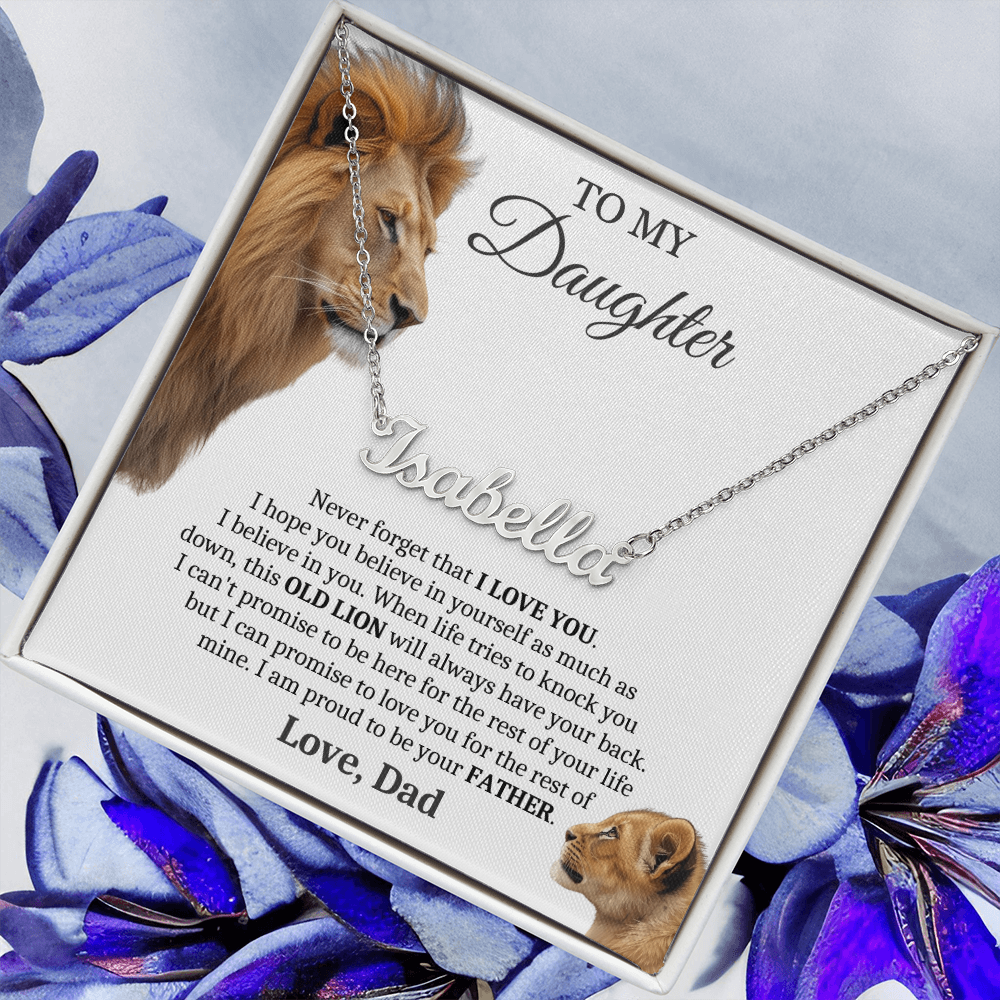 This Old Lion Will Always Have Your Back - Custom Name Necklace Gift for Daughter from Dad