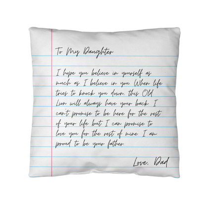 To My Daughter from Dad - Heartfelt Message Letter Pillow - Always Have Your Back Gift