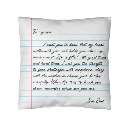 To My Son from Dad - Heartfelt Message Letter Pillow - My Heart Will Walk with You Gift