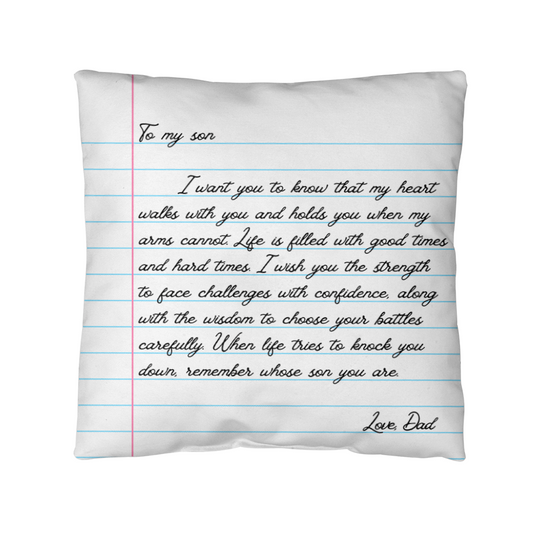To My Son from Dad - Heartfelt Message Letter Pillow - My Heart Will Walk with You Gift
