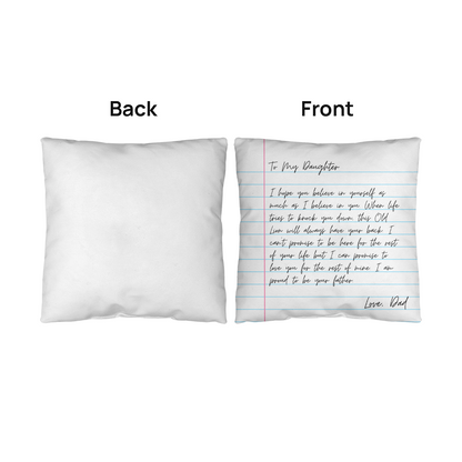 To My Daughter from Dad - Heartfelt Message Letter Pillow - Always Have Your Back Gift