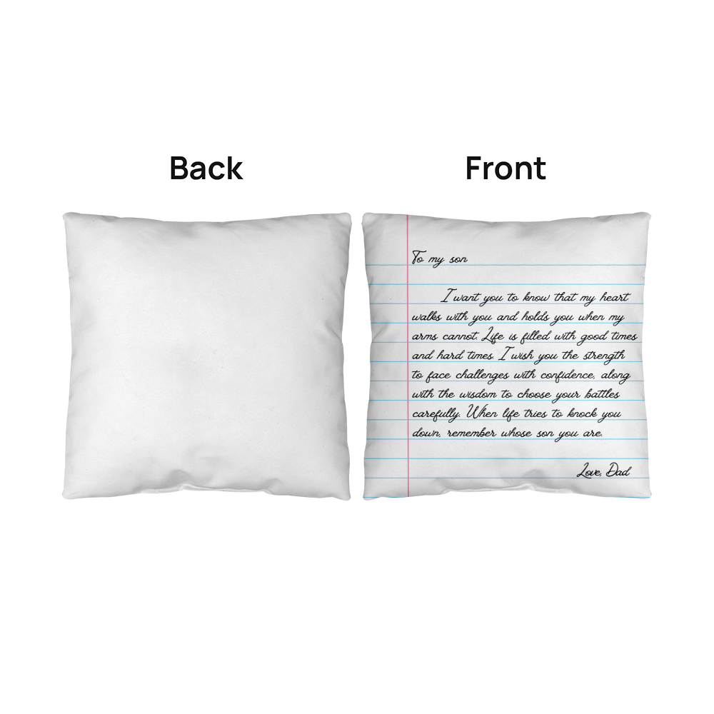 To My Son from Dad - Heartfelt Message Letter Pillow - My Heart Will Walk with You Gift