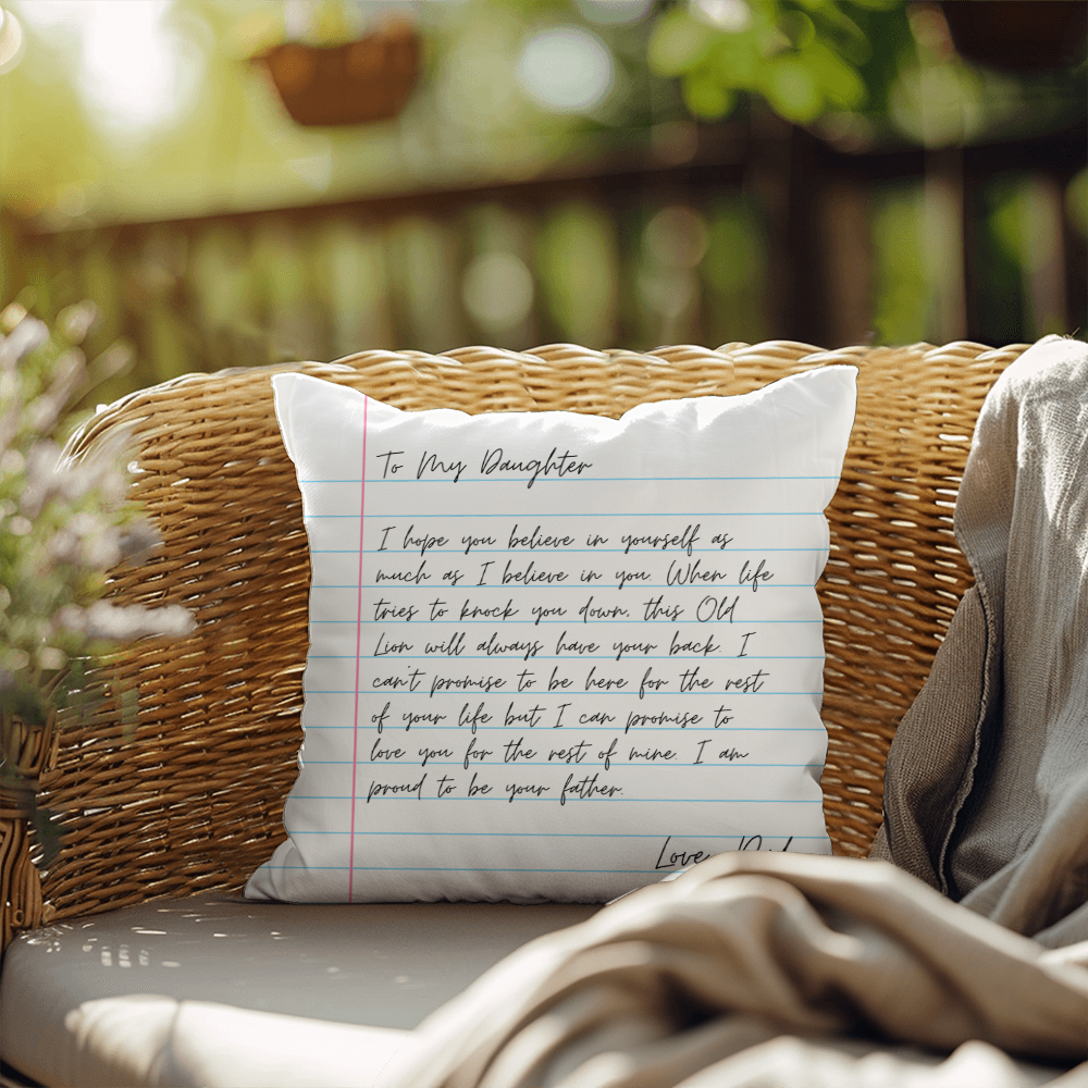 To My Daughter from Dad - Heartfelt Message Letter Pillow - Always Have Your Back Gift