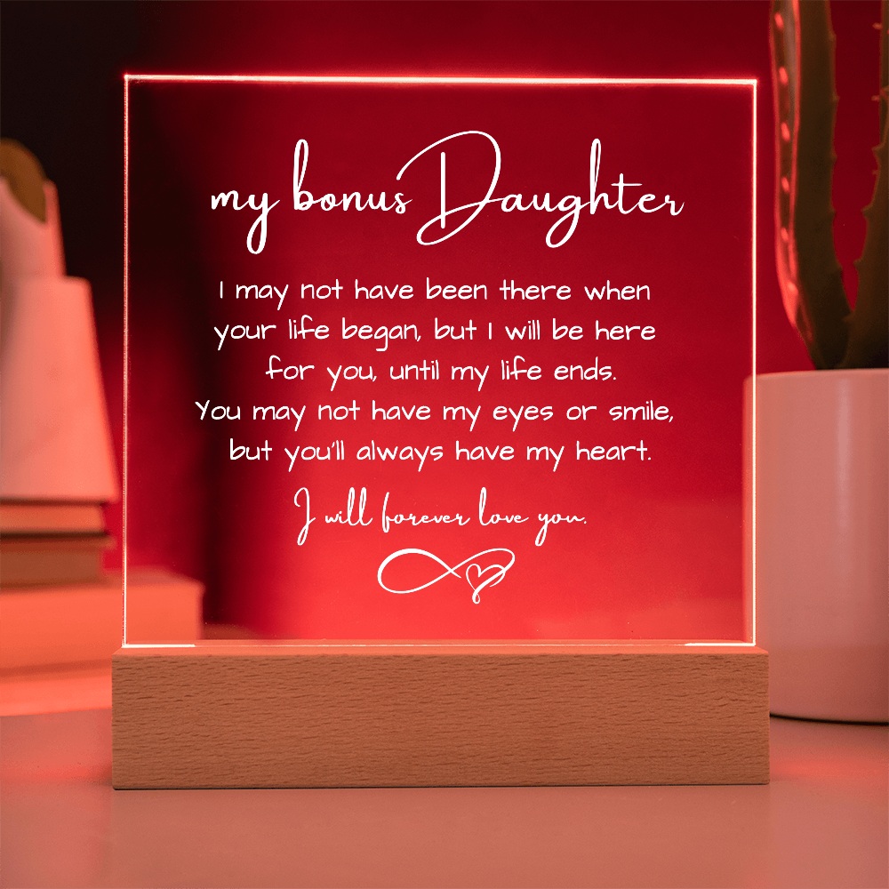 To Bonus Daughter - Acrylic Plaque Nightlight Gift Heartfelt Message gift